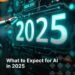 Technology Advancements to Expect in 2025